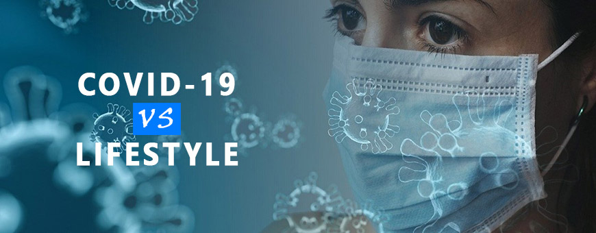COVID-19 Vs Lifestyle